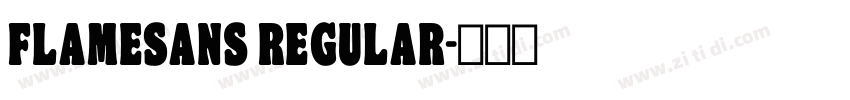 FlameSans Regular字体转换